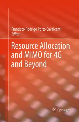 Cavalcanti |  Resource Allocation and MIMO for 4G and Beyond | Buch |  Sack Fachmedien