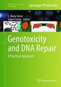 Gaivão / Sierra |  Genotoxicity and DNA Repair | Buch |  Sack Fachmedien