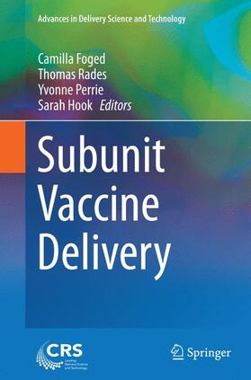 Foged / Hook / Rades | Subunit Vaccine Delivery | Buch | 978-1-4939-4851-2 | sack.de