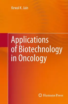 Jain |  Applications of Biotechnology in Oncology | Buch |  Sack Fachmedien