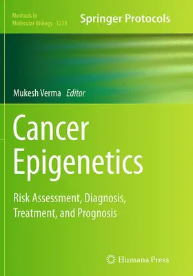 Verma | Cancer Epigenetics | Buch | 978-1-4939-4894-9 | sack.de