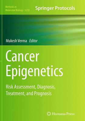 Verma | Cancer Epigenetics | Buch | 978-1-4939-4894-9 | sack.de