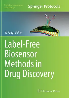Fang |  Label-Free Biosensor Methods in Drug Discovery | Buch |  Sack Fachmedien
