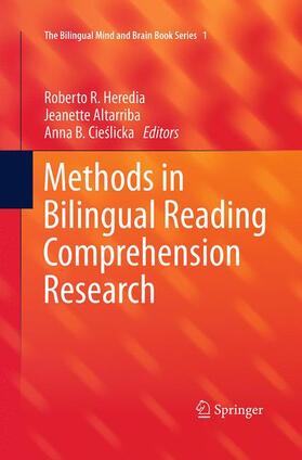 Heredia / Cieslicka / Altarriba |  Methods in Bilingual Reading Comprehension Research | Buch |  Sack Fachmedien