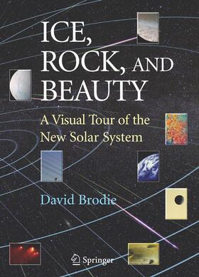 Brodie | Ice, Rock, and Beauty | Buch | 978-1-4939-5056-0 | sack.de
