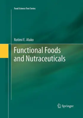 Aluko |  Functional Foods and Nutraceuticals | Buch |  Sack Fachmedien