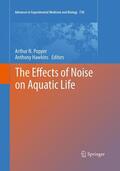 Hawkins / Popper |  The Effects of Noise on Aquatic Life | Buch |  Sack Fachmedien