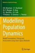 Newman / Buckland / Morgan |  Modelling Population Dynamics | Buch |  Sack Fachmedien