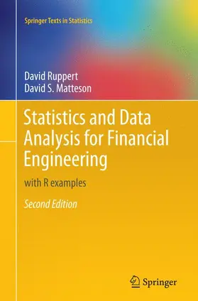 Matteson / Ruppert |  Statistics and Data Analysis for Financial Engineering | Buch |  Sack Fachmedien