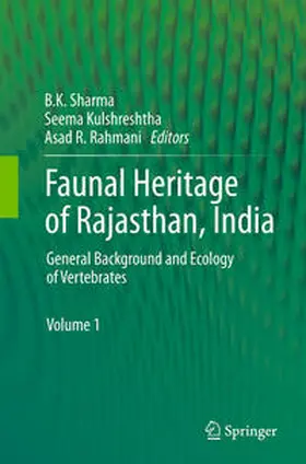 Sharma / Rahmani / Kulshreshtha |  Faunal Heritage of Rajasthan, India | Buch |  Sack Fachmedien