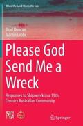 Duncan / Gibbs |  PLEASE GOD SEND ME A WRECK SOF | Buch |  Sack Fachmedien
