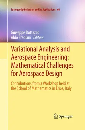 Frediani / Buttazzo |  Variational Analysis and Aerospace Engineering: Mathematical Challenges for Aerospace Design | Buch |  Sack Fachmedien