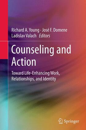 Young / Valach / Domene | Counseling and Action | Buch | 978-1-4939-5208-3 | sack.de