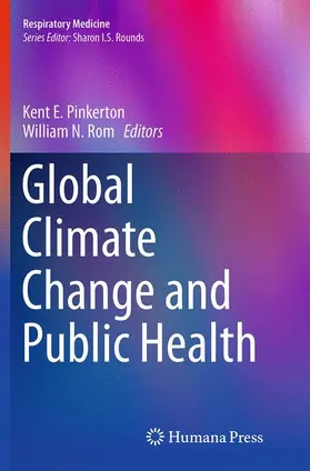 Pinkerton / Rom |  Global Climate Change and Public Health | Buch |  Sack Fachmedien