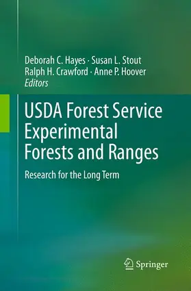 Hayes / Stout / Crawford |  USDA Forest Service Experimental Forests and Ranges | Buch |  Sack Fachmedien