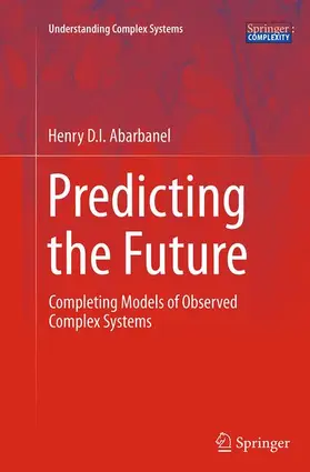 Abarbanel |  Predicting the Future | Buch |  Sack Fachmedien