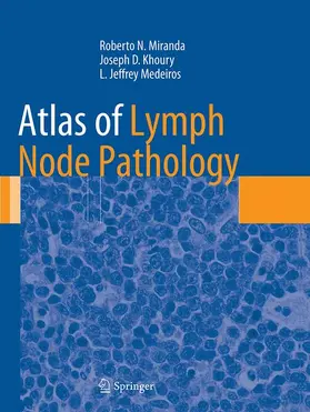 Miranda / Medeiros / Khoury |  Atlas of Lymph Node Pathology | Buch |  Sack Fachmedien