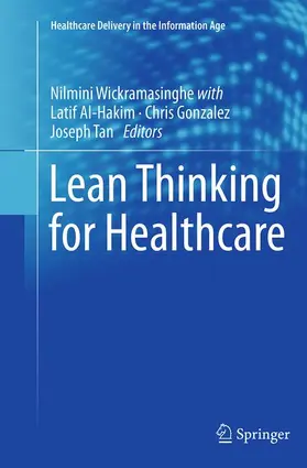 Wickramasinghe / Tan / Al-Hakim |  Lean Thinking for Healthcare | Buch |  Sack Fachmedien