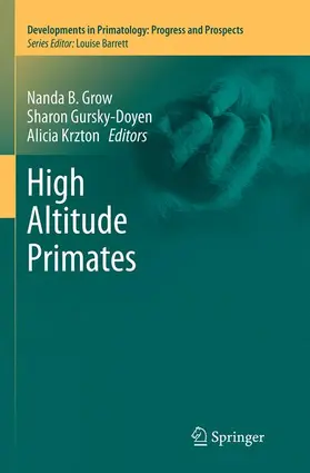 Grow / Gursky-Doyen / Krzton |  High Altitude Primates | Buch |  Sack Fachmedien