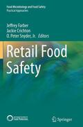 Farber / Snyder / Crichton |  Retail Food Safety | Buch |  Sack Fachmedien