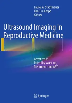 Stadtmauer / Tur-Kaspa | Ultrasound Imaging in Reproductive Medicine | Buch | 978-1-4939-5289-2 | www.sack.de