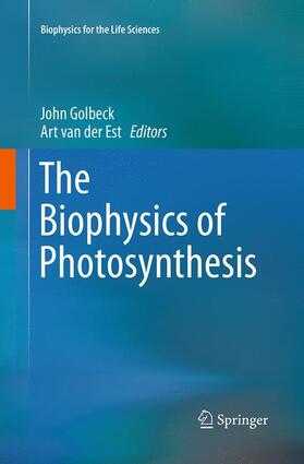 van der Est / Golbeck | The Biophysics of Photosynthesis | Buch | 978-1-4939-5305-9 | sack.de