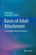Hazan / Zayas |  Bases of Adult Attachment | Buch |  Sack Fachmedien