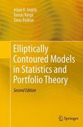 Gupta / Bodnar / Varga |  Elliptically Contoured Models in Statistics and Portfolio Theory | Buch |  Sack Fachmedien