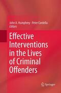 Cordella / Humphrey |  Effective Interventions in the Lives of Criminal Offenders | Buch |  Sack Fachmedien