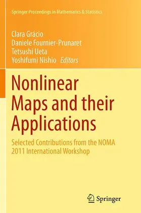 Grácio / Nishio / Fournier-Prunaret |  Nonlinear Maps and their Applications | Buch |  Sack Fachmedien