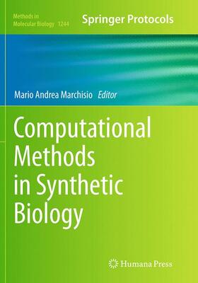 Marchisio | Computational Methods in Synthetic Biology | Buch | 978-1-4939-5380-6 | sack.de