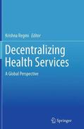Regmi |  Decentralizing Health Services | Buch |  Sack Fachmedien