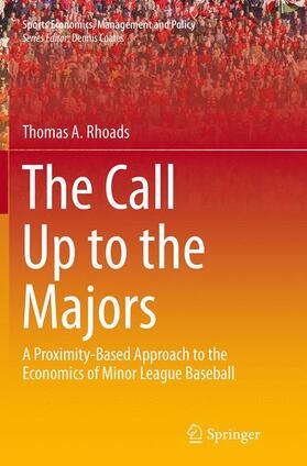 Rhoads | The Call Up to the Majors | Buch | 978-1-4939-5439-1 | sack.de