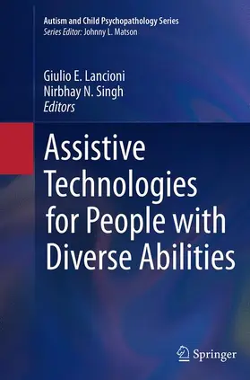 Singh / Lancioni |  Assistive Technologies for People with Diverse Abilities | Buch |  Sack Fachmedien