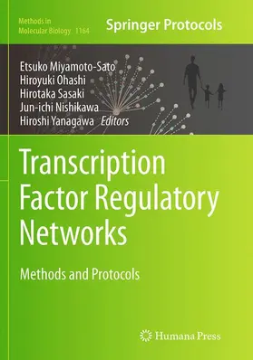 Miyamoto-Sato / Ohashi / Sasaki | Transcription Factor Regulatory Networks | Buch | 978-1-4939-5445-2 | www.sack.de