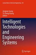 Huang / Juang |  Intelligent Technologies and Engineering Systems | Buch |  Sack Fachmedien
