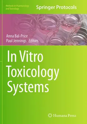 Jennings / Bal-Price |  In Vitro Toxicology Systems | Buch |  Sack Fachmedien