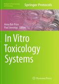 Jennings / Bal-Price |  In Vitro Toxicology Systems | Buch |  Sack Fachmedien
