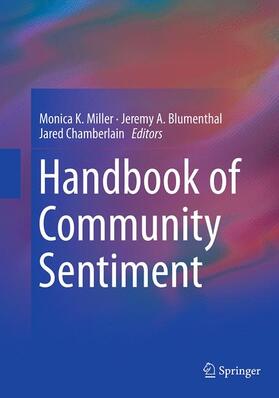 Miller / Chamberlain / Blumenthal | Handbook of Community Sentiment | Buch | sack.de