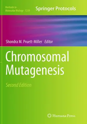 Pruett-Miller |  Chromosomal Mutagenesis | Buch |  Sack Fachmedien