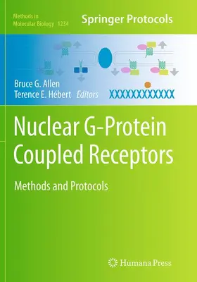 Allen / Hébert | Nuclear G-Protein Coupled Receptors | Buch | 978-1-4939-5546-6 | www.sack.de