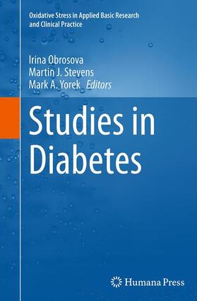 Obrosova / Yorek / Stevens | Studies in Diabetes | Buch | 978-1-4939-5586-2 | sack.de