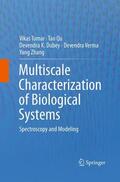 Tomar / Qu / Zhang |  Multiscale Characterization of Biological Systems | Buch |  Sack Fachmedien