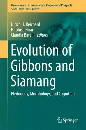 Reichard / Hirai / Barelli |  Evolution of Gibbons and Siamang | Buch |  Sack Fachmedien