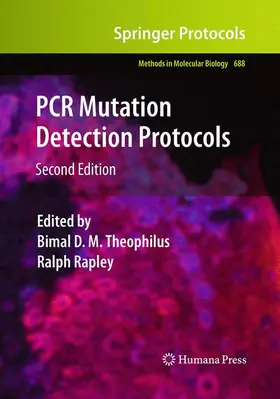 Rapley / Theophilus |  PCR Mutation Detection Protocols | Buch |  Sack Fachmedien