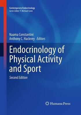 Hackney / Constantini |  Endocrinology of Physical Activity and Sport | Buch |  Sack Fachmedien