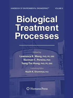 Wang / Hung / Pereira |  Biological Treatment Processes | Buch |  Sack Fachmedien