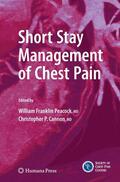 Cannon / Peacock |  Short Stay Management of Chest Pain | Buch |  Sack Fachmedien