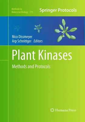 Schnittger / Dissmeyer |  Plant Kinases | Buch |  Sack Fachmedien