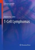 Foss |  T-Cell Lymphomas | Buch |  Sack Fachmedien